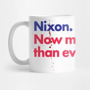 Preacher: Nixon. Now more than ever. Mug